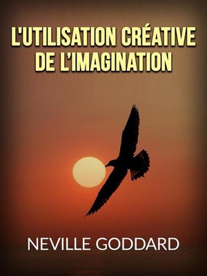 cover image of L'utilisation créative de l'Imagination (Traduit)